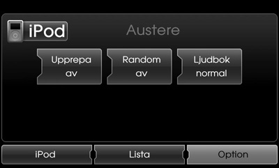 CD/MP3/WMA/USB/iPod funktion [Spellistor]: Spelar upp sångerna i [Spellistor]. [Artister]: Spelar upp sångerna i [Artister]. [Album]: Spelar upp sångerna i [Album].