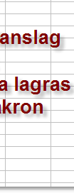 19 av 37 Makron (knepig) När du spelar in ett Makro automatiserar du en manöver som du gör ofta. Du bör göra övningen flera gånger innan du förstår principen.