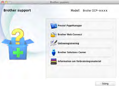 Kapitel 1 Tillgång till Brother support (Windows ) 1 Du hittar alla kontakter du behöver, som exempelvis webbsupport (Brother Solutions Center), på cd-skivan. Klicka Brother support på Huvudmenyn.