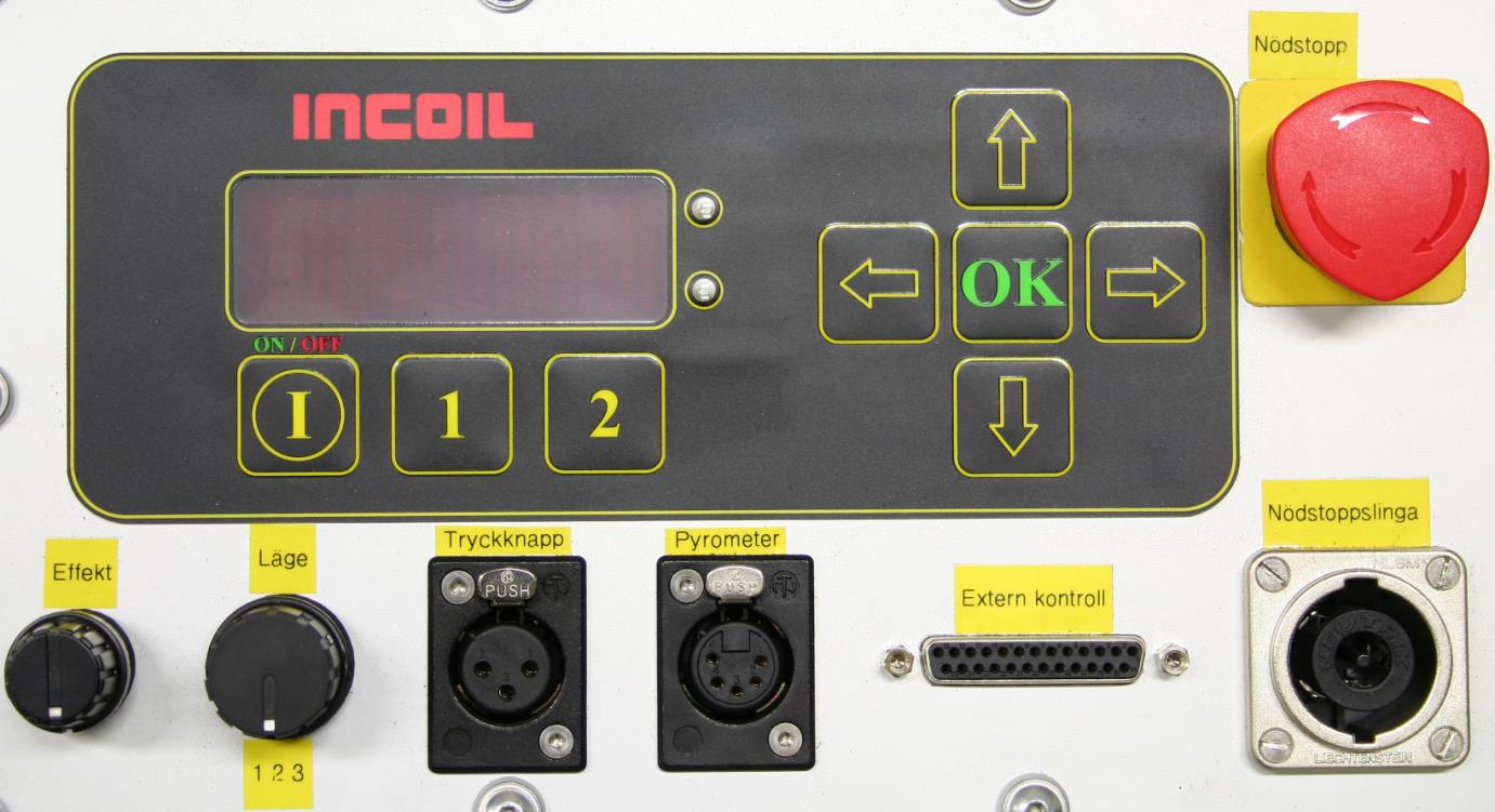 11 Manöverpanel full version 18 17 16 15 14 13 12 1 11 10 2 3 4 5 6 7 8 9 1 ON/OFF 2 Effekt potentiometer X 3 Omkopplare panel/handtag X 4 Test (effekt till) 5 Panelkontakt ON/OFF X 6 Används