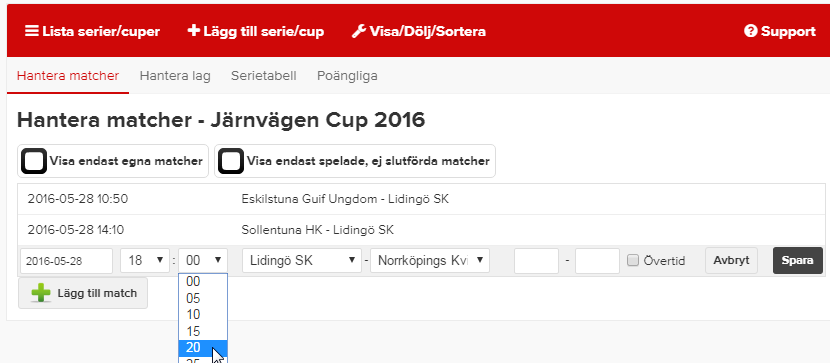 Skriv in cupnamn och lägg in alla lagen i er grupp samt spara.