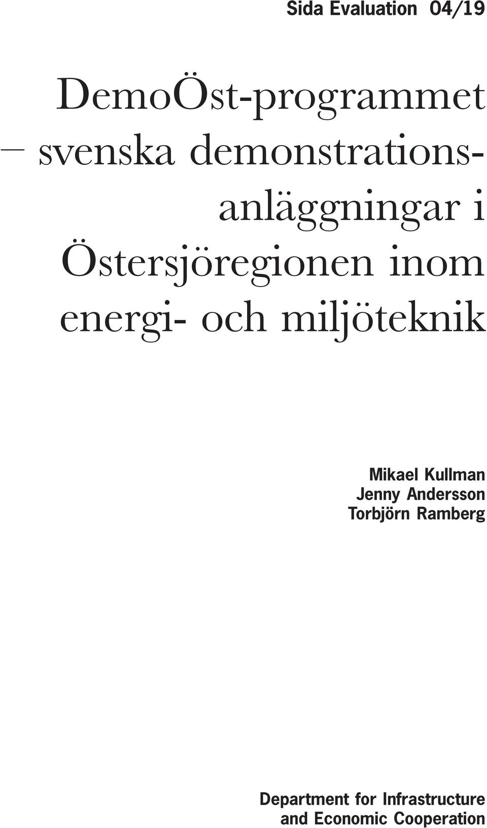 energi- och miljöteknik Mikael Kullman Jenny Andersson