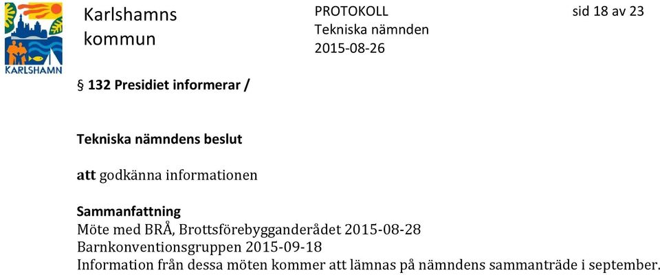 2015-08-28 Barnkonventionsgruppen 2015-09-18 Information