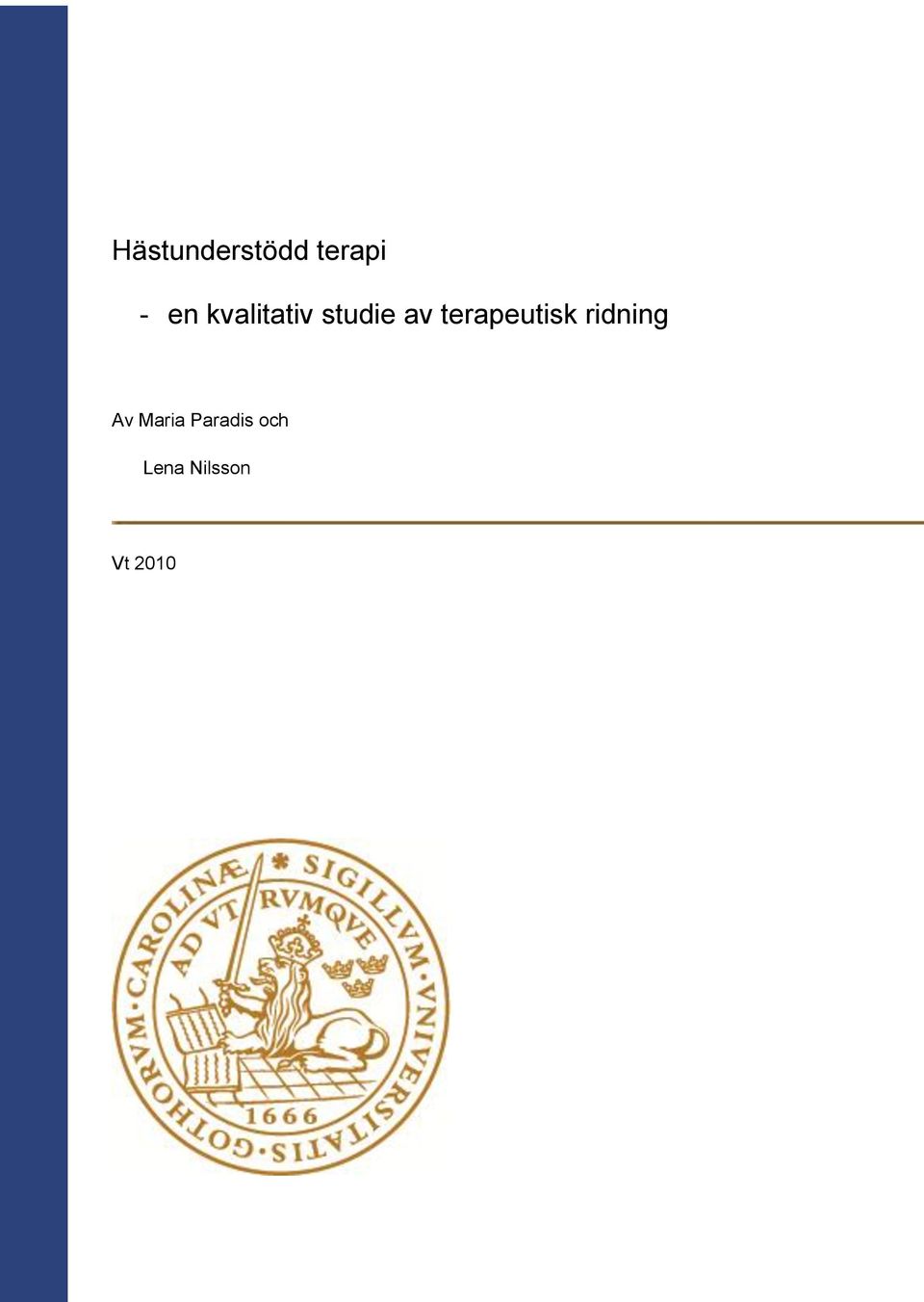 terapeutisk ridning Av