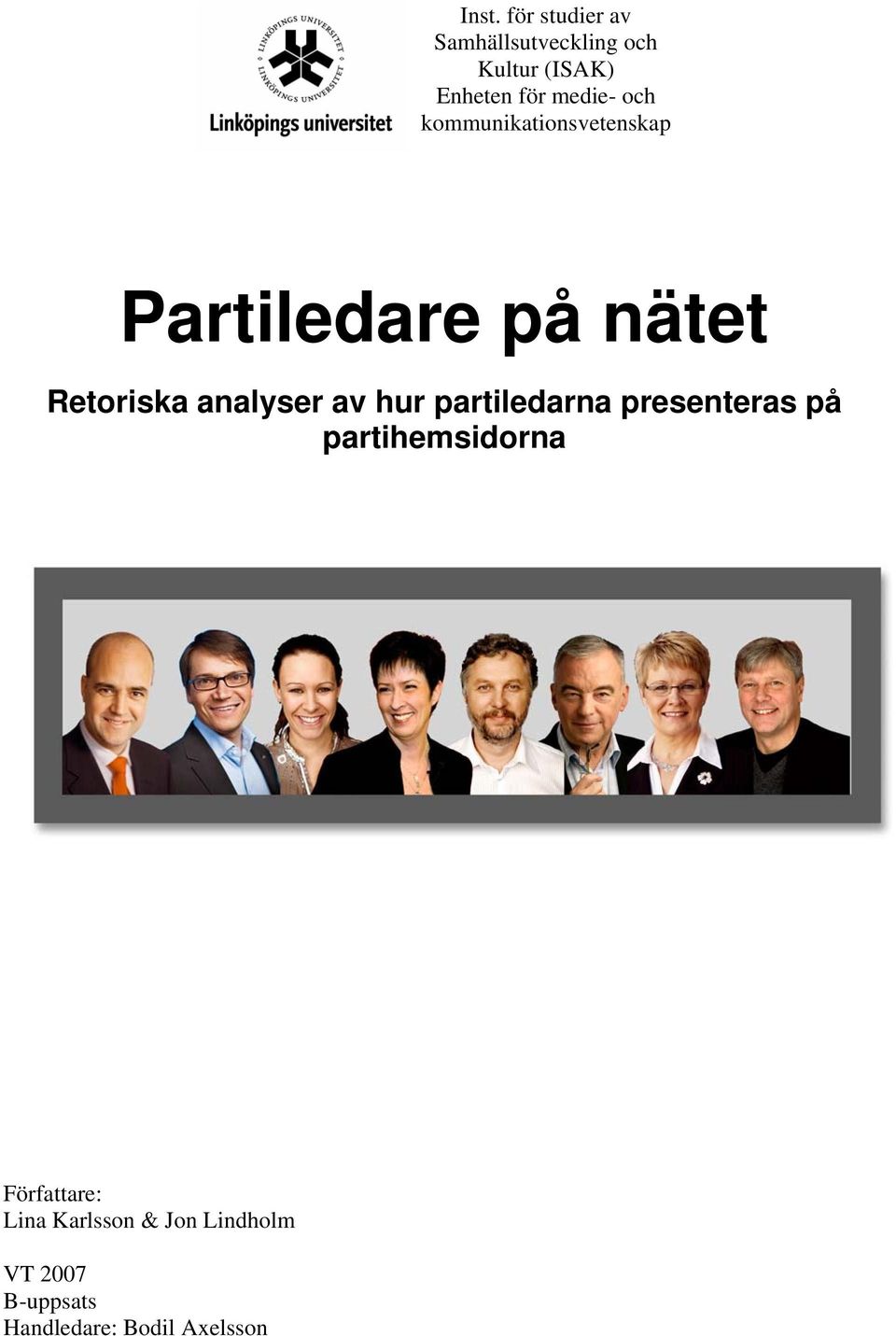 analyser av hur partiledarna presenteras på partihemsidorna