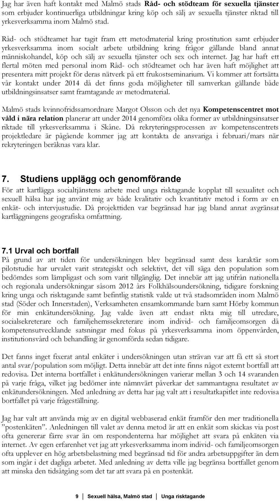 sälj av sexuella tjänster och sex och internet.