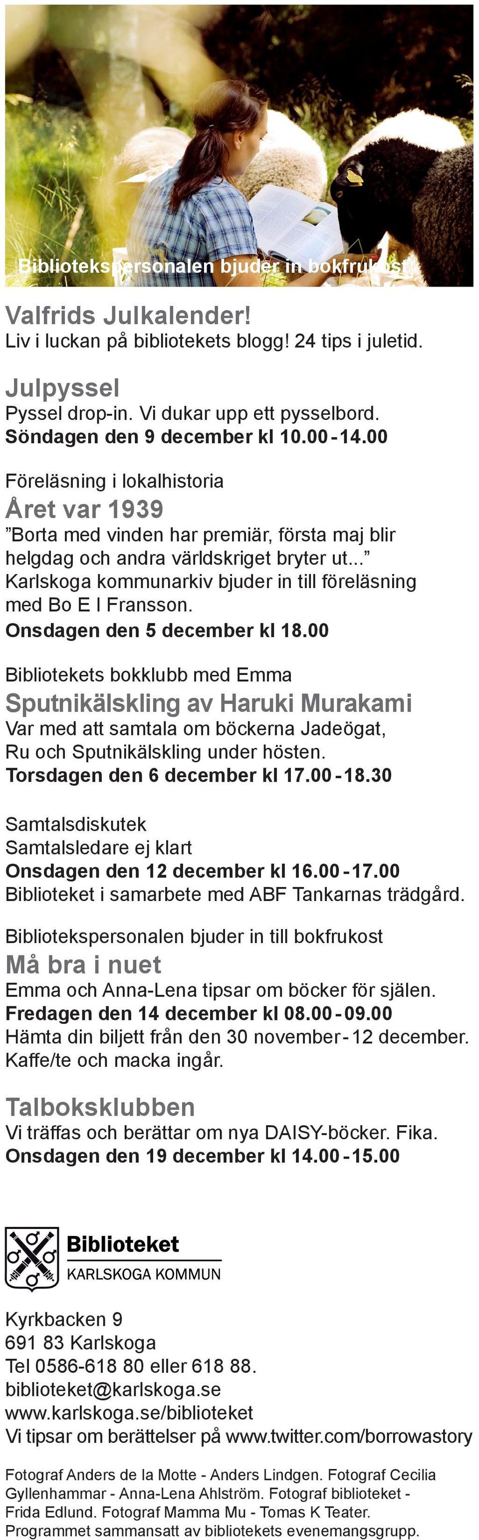 .. Karlskoga kommunarkiv bjuder in till föreläsning med Bo E I Fransson. Onsdagen den 5 december kl 18.