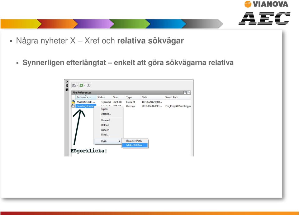 Synnerligen efterlängtat