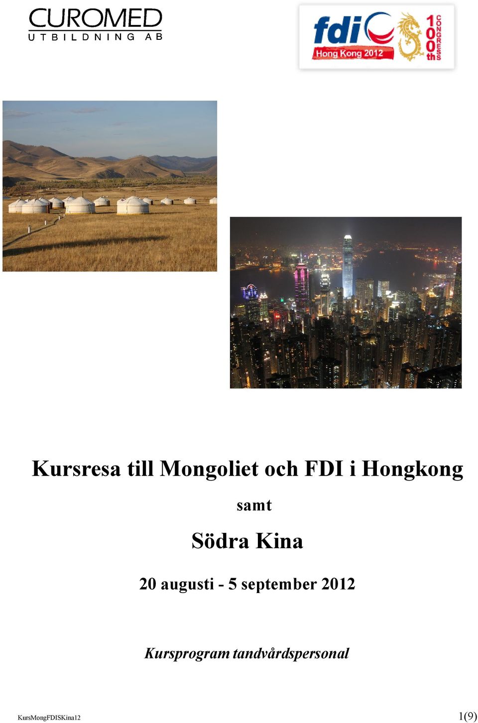 - 5 september 2012 Kursprogram