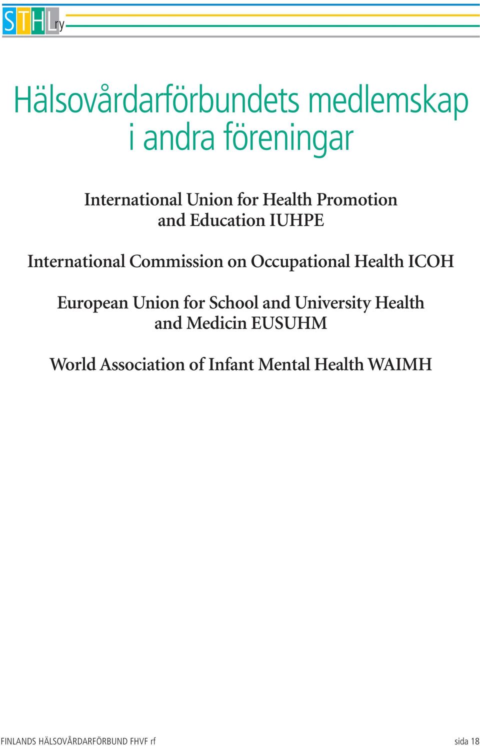 Health ICOH European Union for School and University Health and Medicin EUSUHM