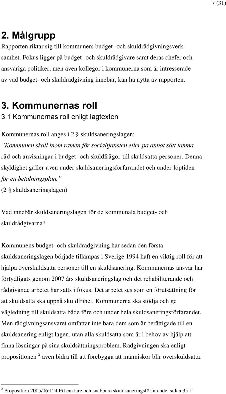 rapporten. 3. Kommunernas roll 3.