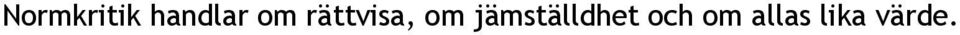 rättvisa, om