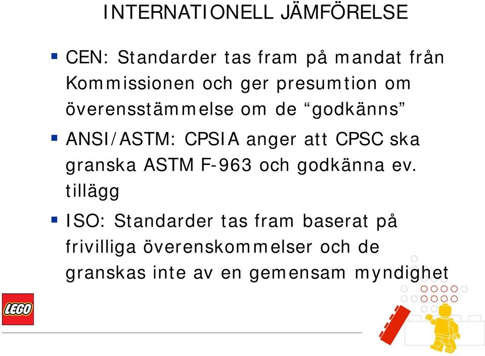 CPSC ska granska ASTM F-963 och godkänna ev.