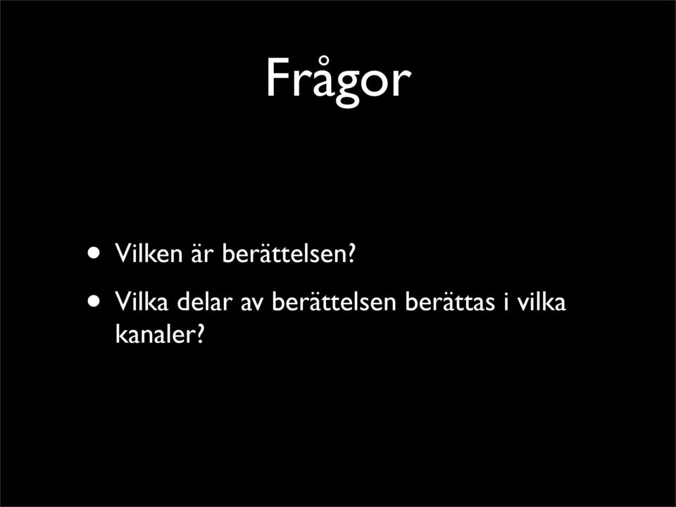 Vilka delar av