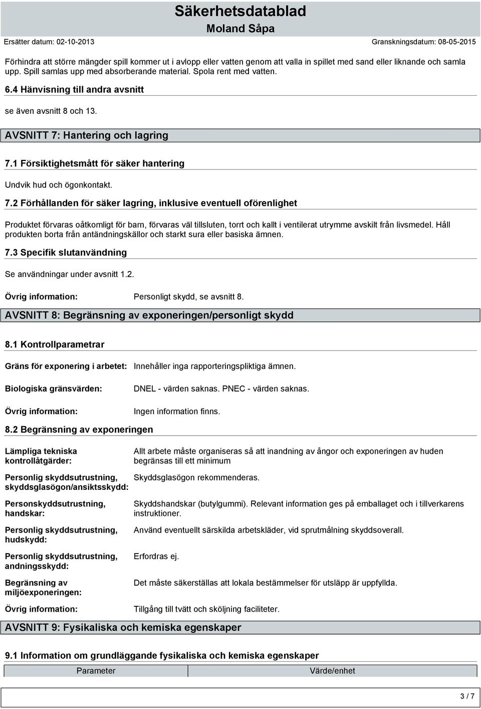 Hantering och lagring 7.