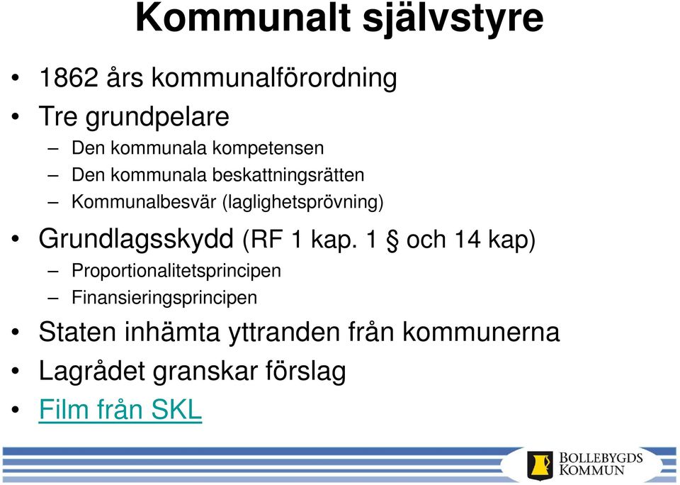 Grundlagsskydd (RF 1 kap.