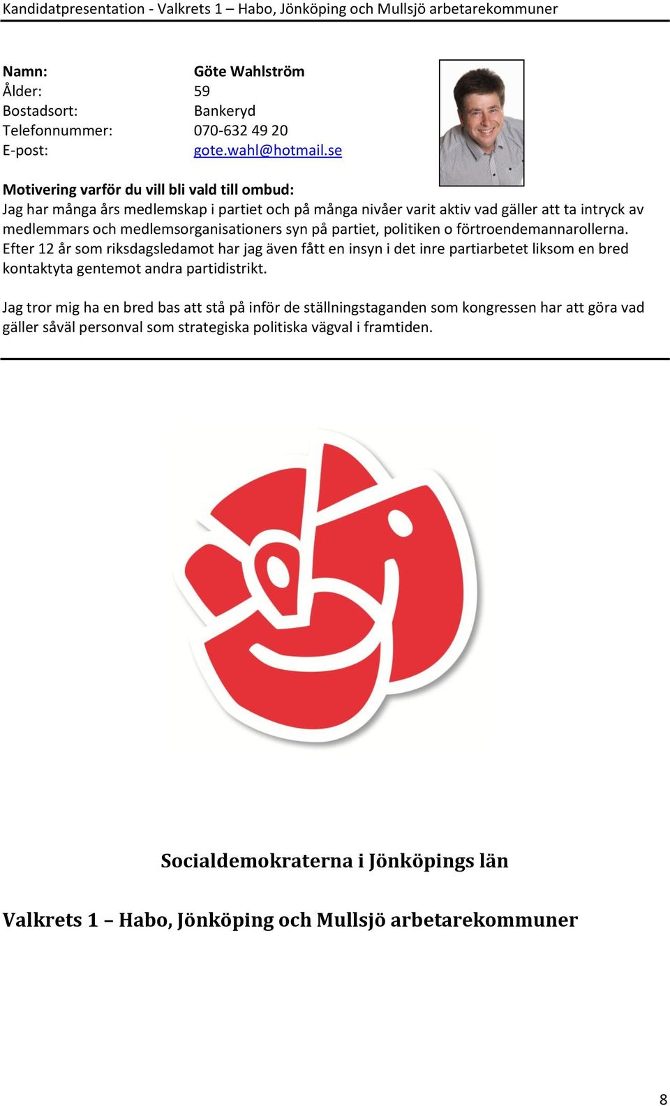 politiken o förtroendemannarollerna.