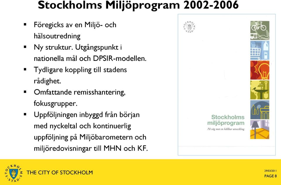 Omfattande remisshantering, fokusgrupper.