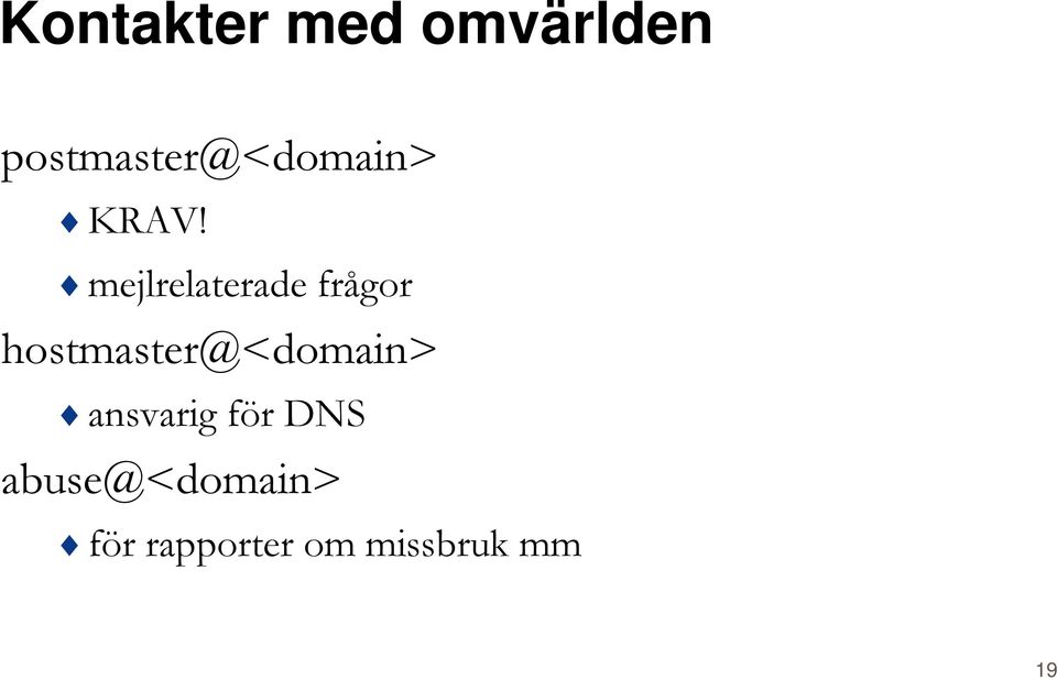 mejlrelaterade frågor