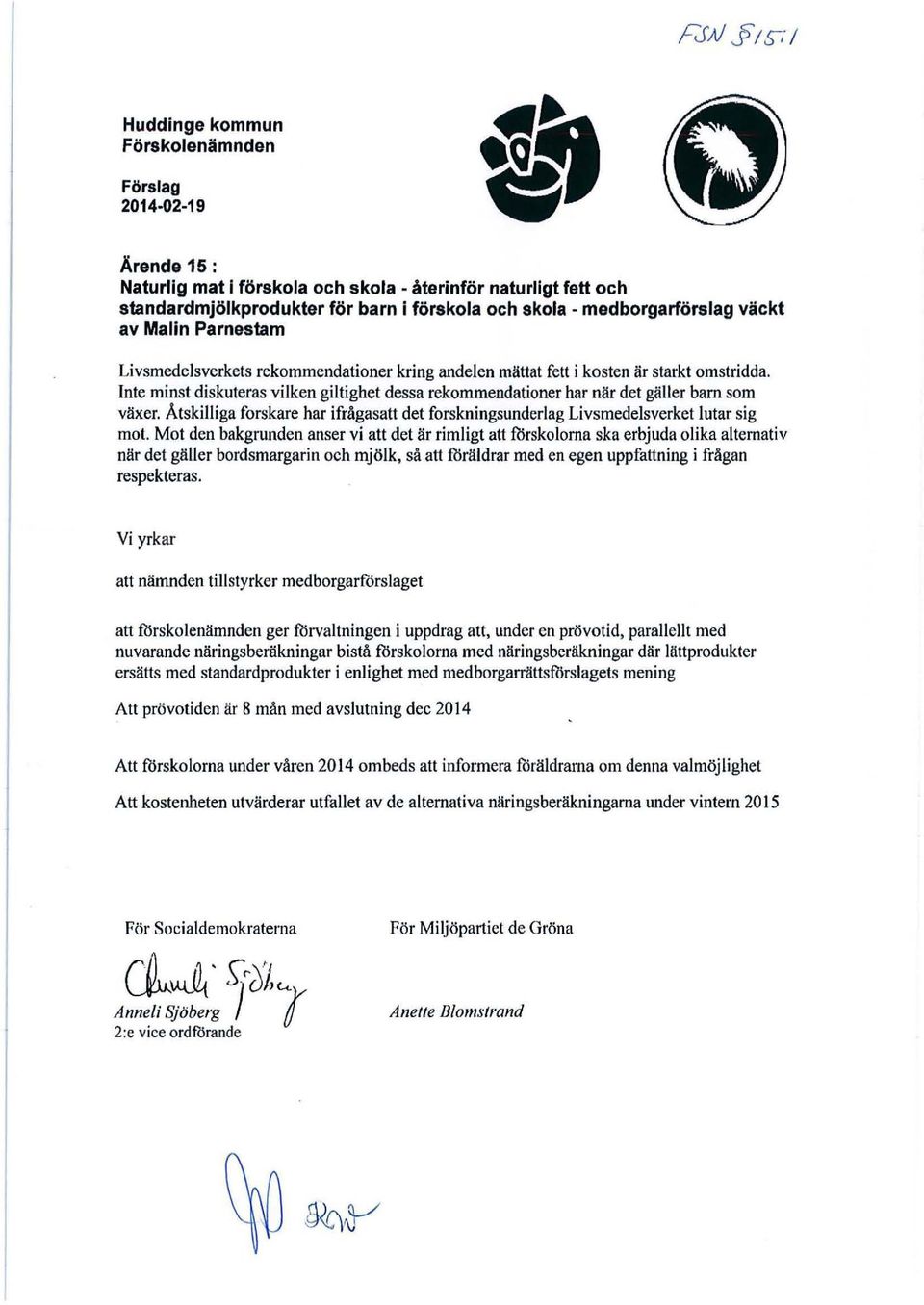 Inte minst diskuteras vilken giltighet dessa rekommendationer har när det gäller barn som växer. Åtskilliga forskare har ifrågasatt det forskningsunderlag Livsmedelsverket lutar sig mot.