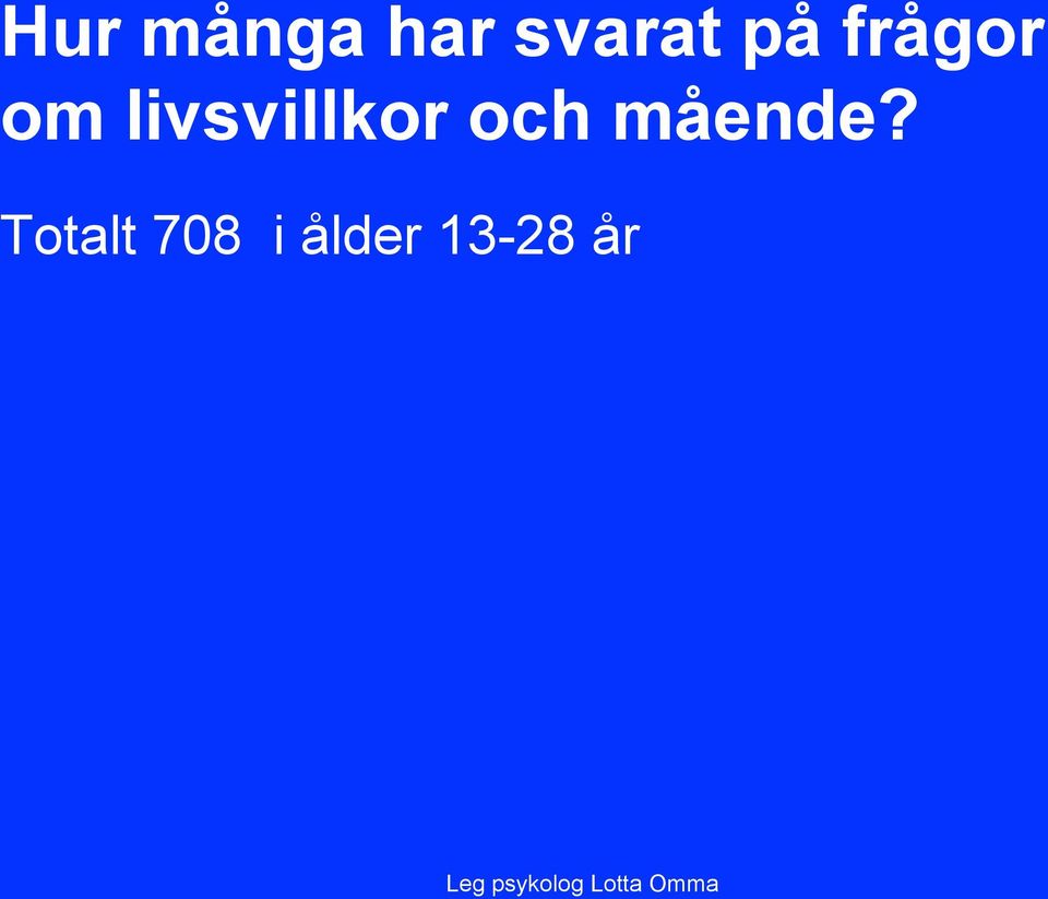 livsvillkor och