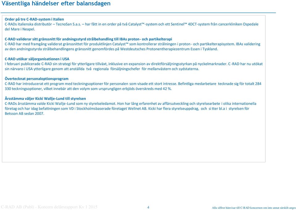 som kontrollerar strålningen i proton - och partikelterapisystem.