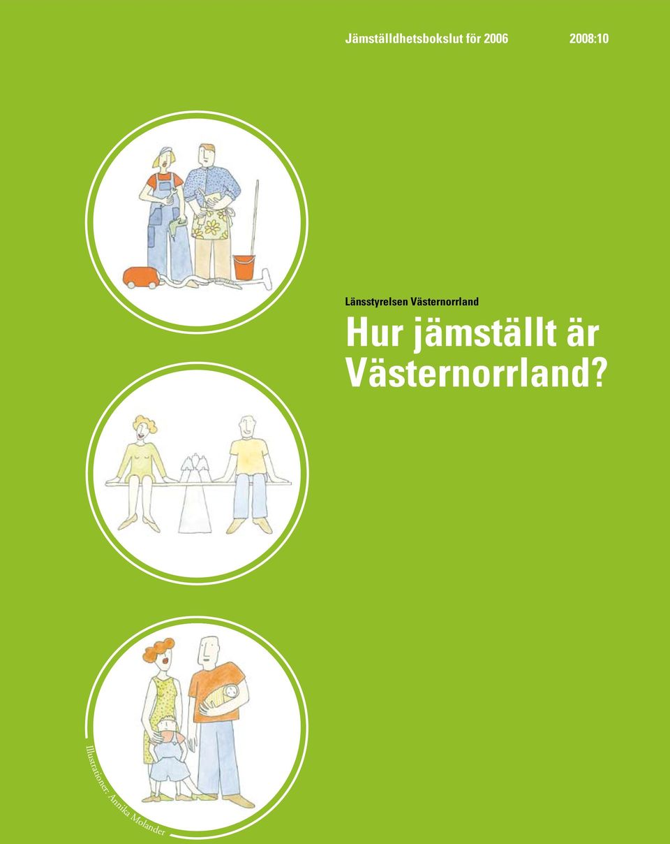 Västernorrland Hur jämställt är