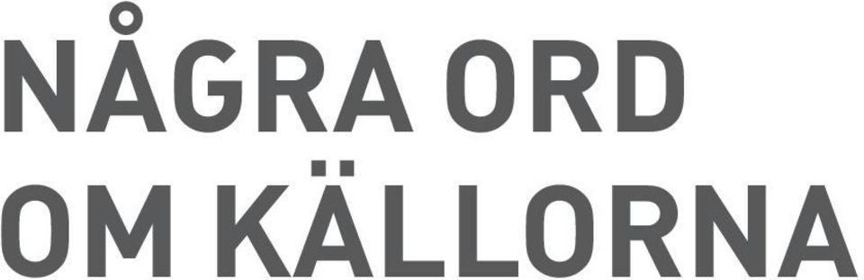 KÄLLORNA