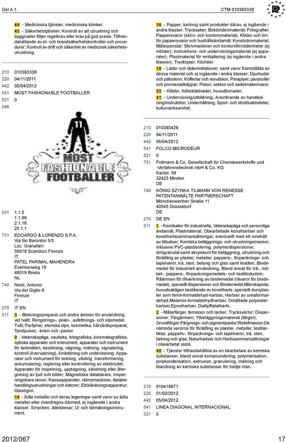 säkerhet av medicinsk säkerhetsutrustning.