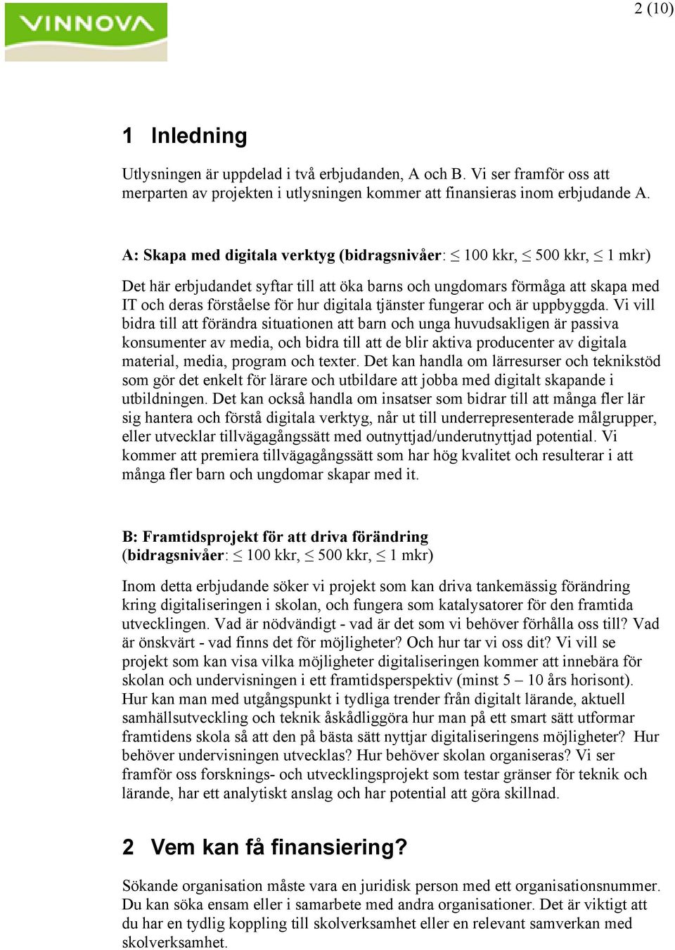tjänster fungerar och är uppbyggda.