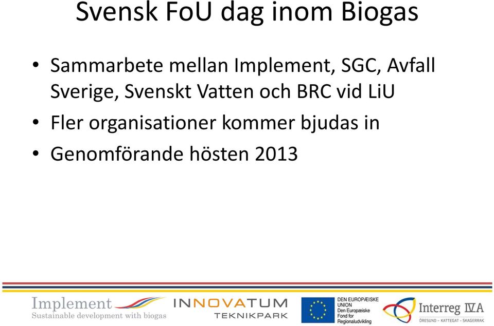 Svenskt Vatten och BRC vid LiU Fler