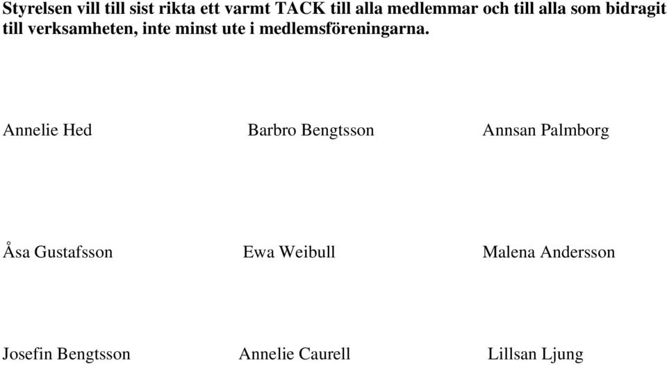 medlemsföreningarna.