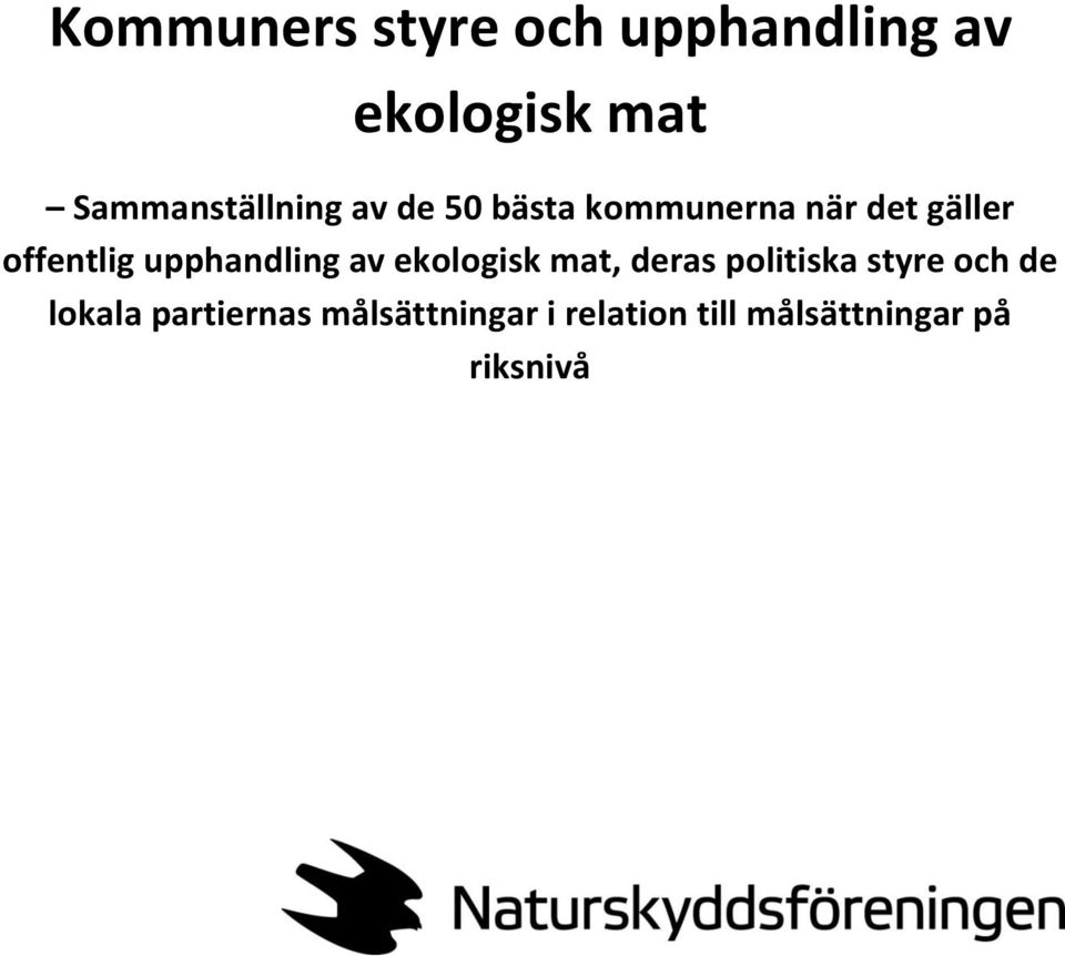 ffentlig uhandling av eklgisk mat, deras litiska styre