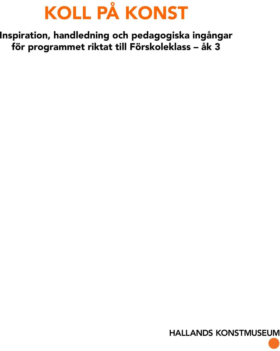 ingångar för programmet