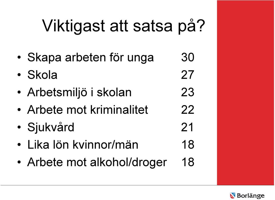 Arbetsmiljö i skolan 23 Arbete mot