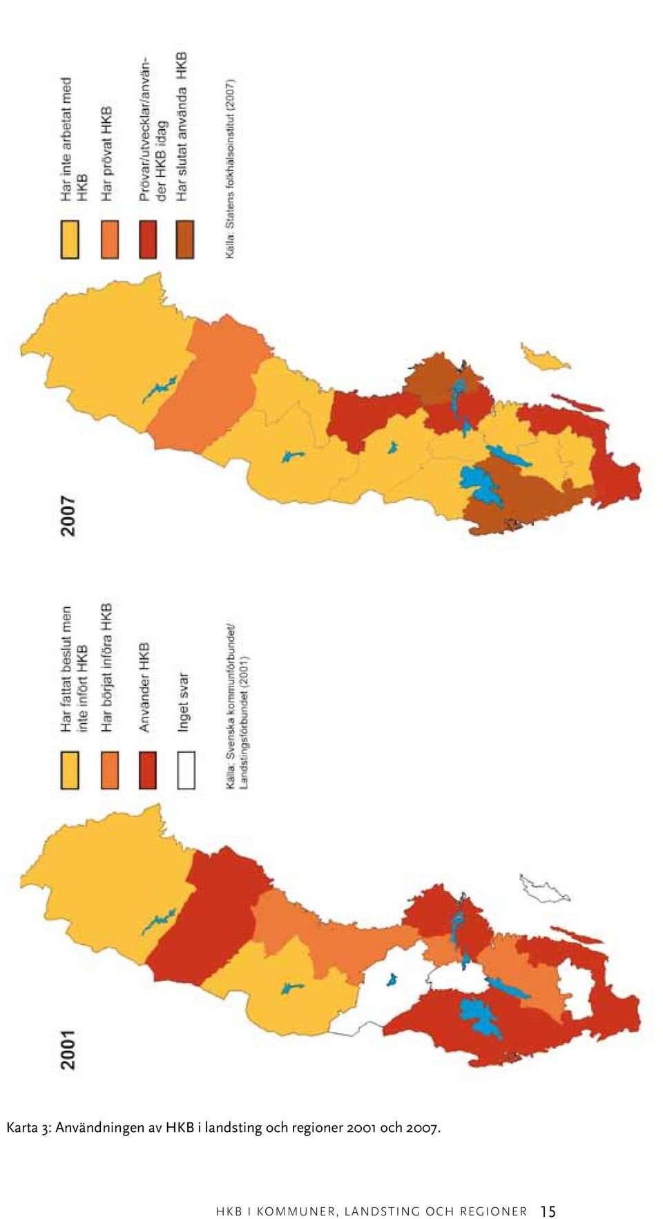 regioner 2001 och 2007.