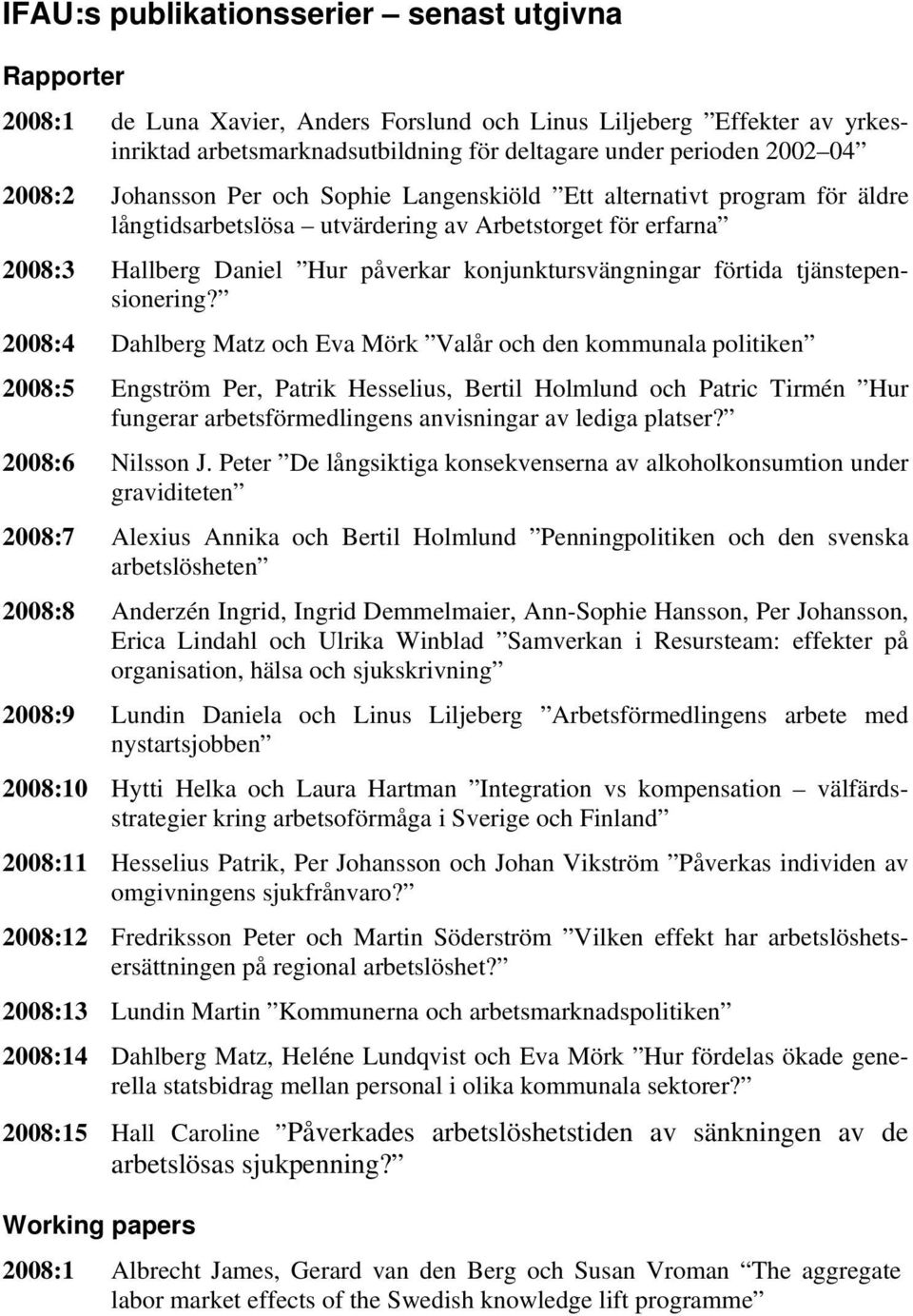 förtida tjänstepensionering?