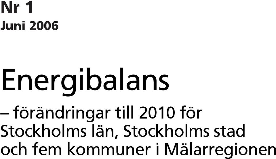 Stockholms län, Stockholms