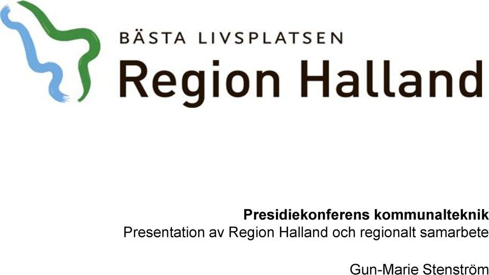 Presentation av Region