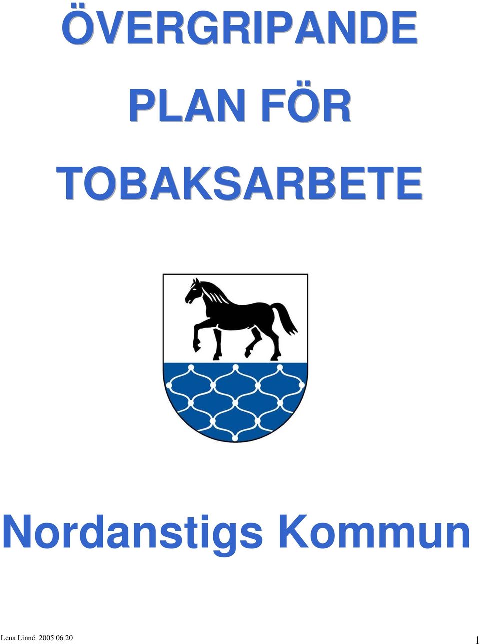 TOBAKSARBETE