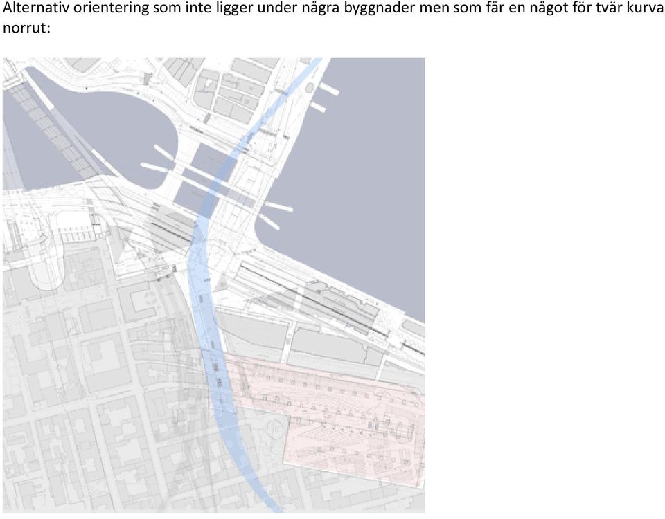 några byggnader men som