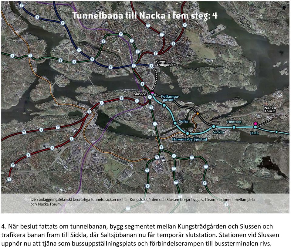 Saltsjöbanan nu får temporär slutstation.