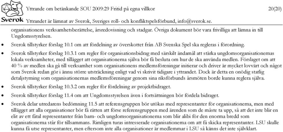 Sverok tillstyrker förslag 10.3.