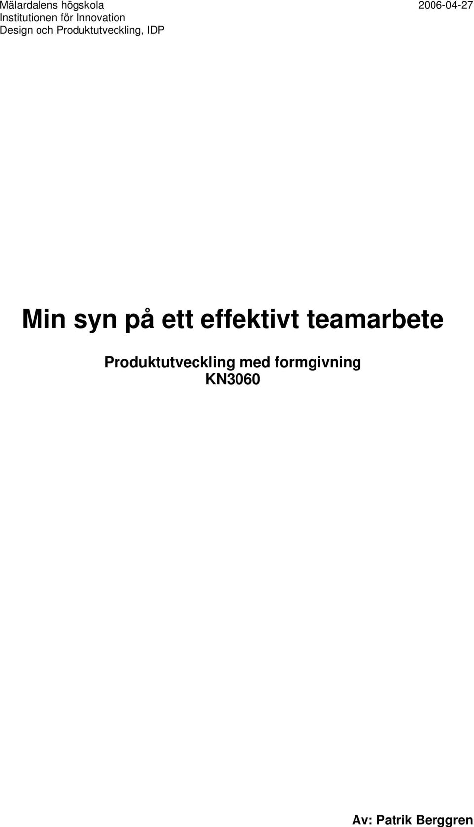 IDP Min syn på ett effektivt teamarbete