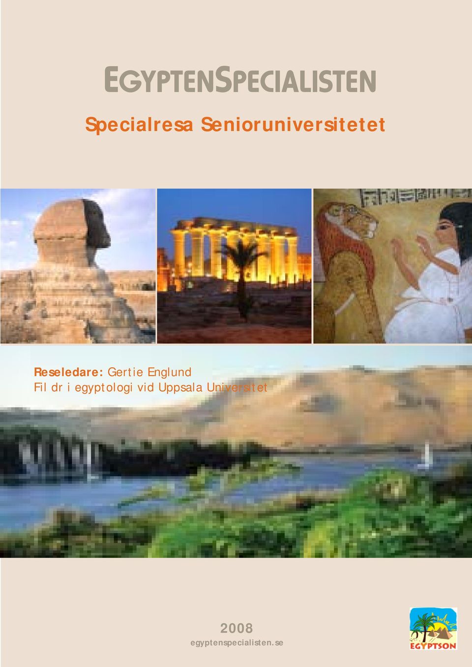 Gertie Englund Fil dr i egyptologi