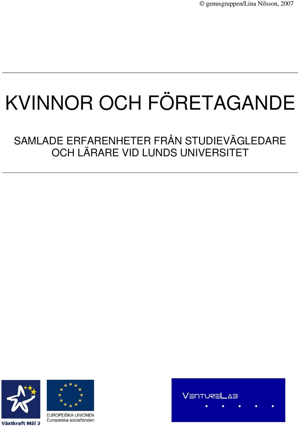 ERFARENHETER FRÅN