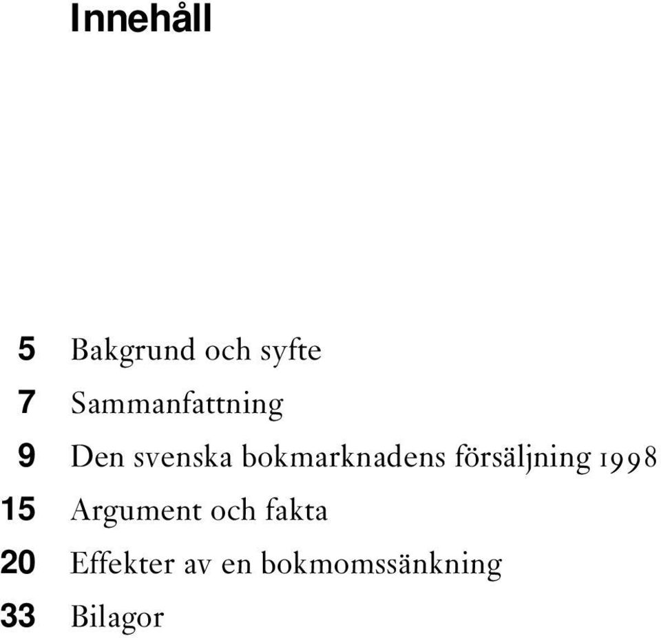 bokmarknadens försäljning 1998 15