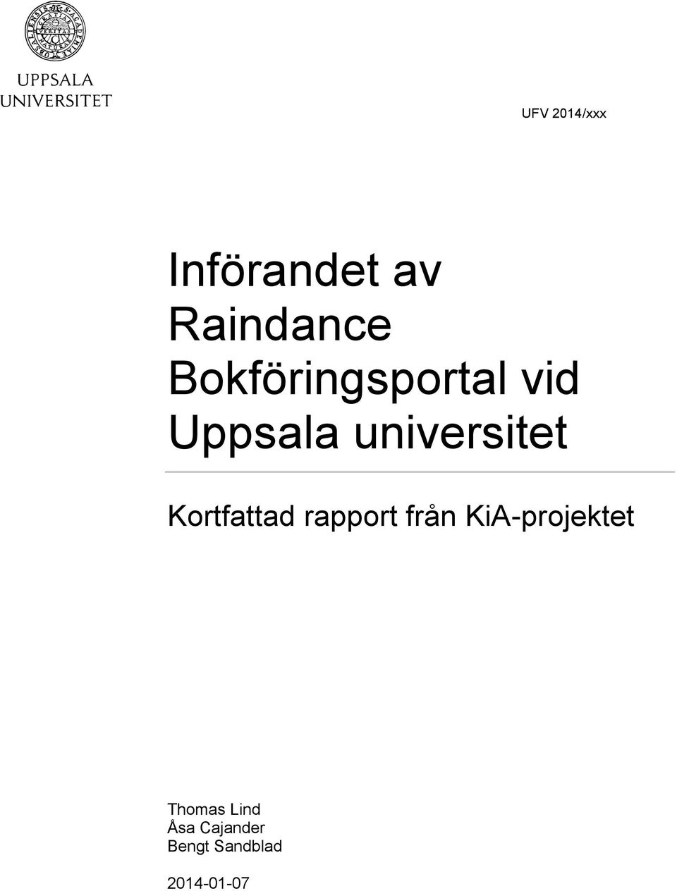 Kortfattad rapport från KiA-projektet