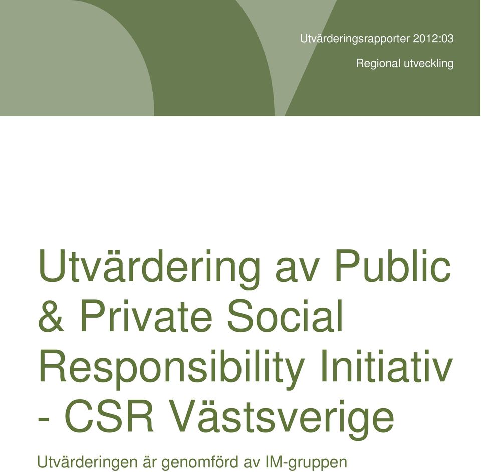 Social Responsibility Initiativ - CSR