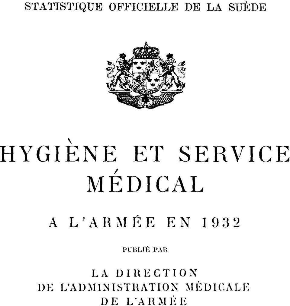 L'ARMÉE EN 1932 PUBLIÉ PAR LA